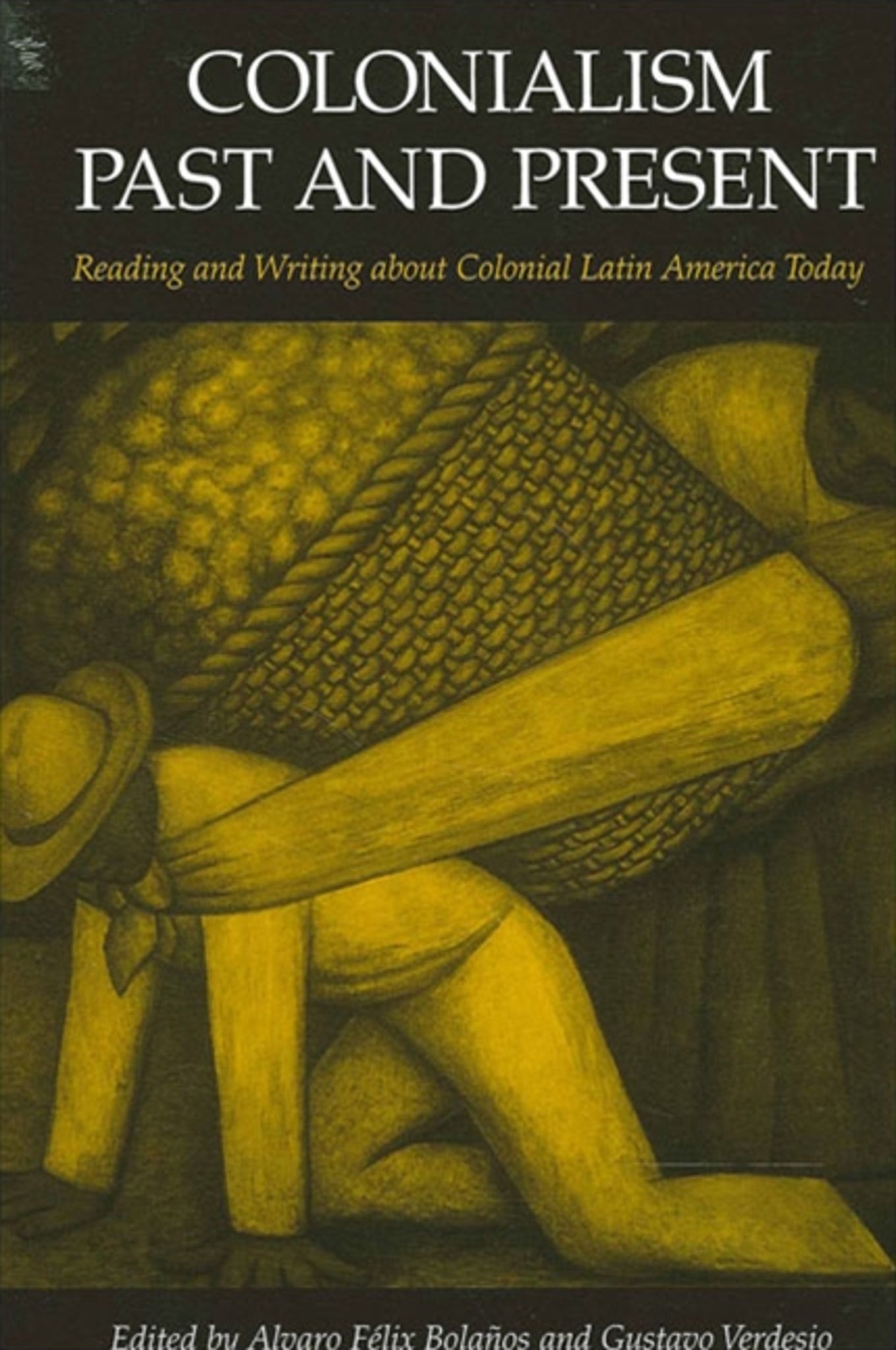 Cover image for Colonialism Past and Present ISBN 9780791451465